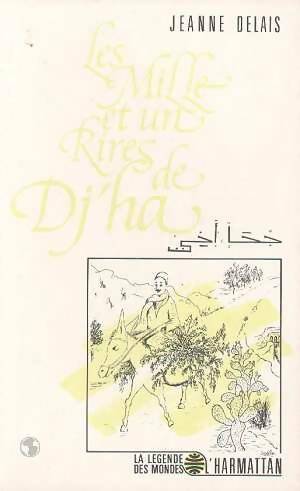 Livrenpoche : Les mille et un rires de dj'ha - Jeanne Delais - Livre