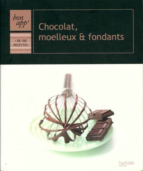 Livrenpoche : Chocolat, moelleux et fondants - Collectif - Livre