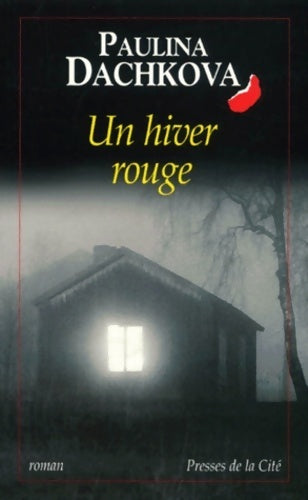Livrenpoche : Un hiver rouge - Paulina Dachkova - Livre