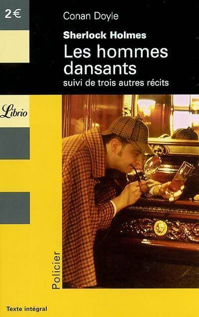 Livrenpoche : Les hommes dansants / Trois autres récits - Arthur Conan Doyle - Livre