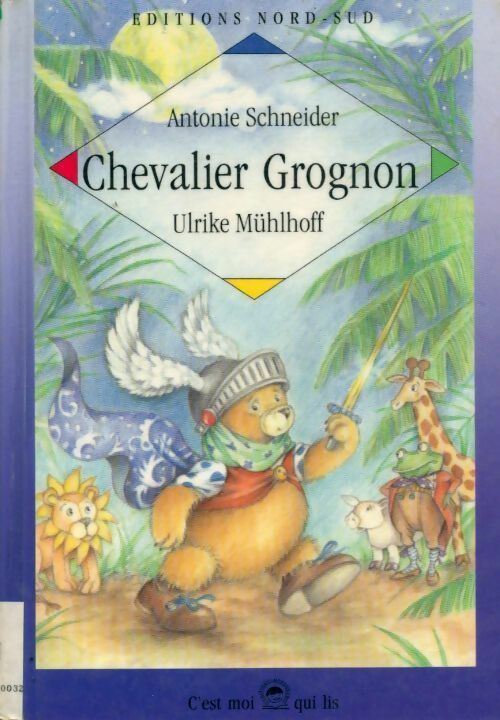 Livrenpoche : Chevalier Grognon - Antoine Schneider - Livre