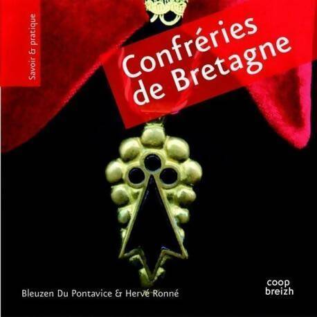 Livrenpoche : Confréries de Bretagne - Bleuzen Du Pontavice - Livre
