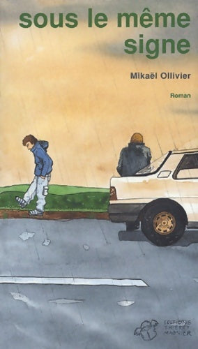 Livrenpoche : Sous le même signe - Mikaël Ollivier - Livre