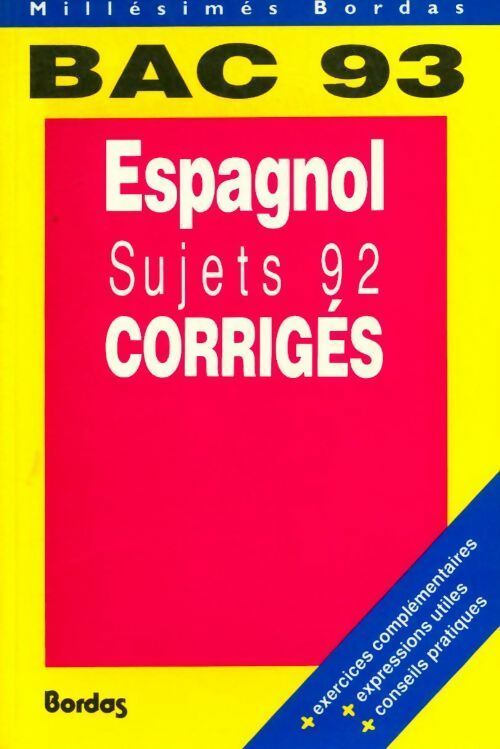 Livrenpoche : Espagnol Terminales Sujets corrigés 1992 - Collectif - Livre
