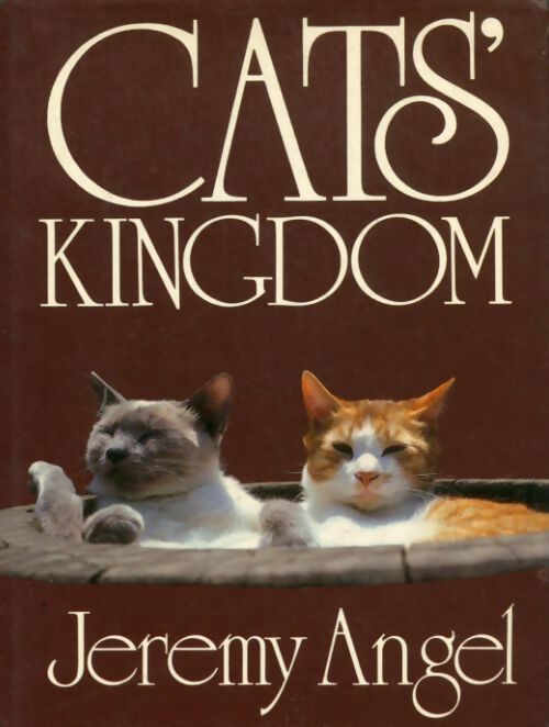 Livrenpoche : Cats' kingdom - Jeremy Angel - Livre