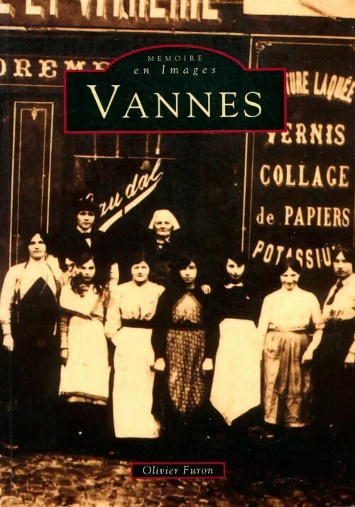 Livrenpoche : Vannes - Olivier Furon - Livre