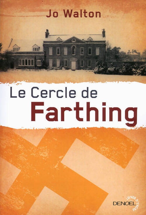 Le cercle de Farthing - Jo Walton - Livre