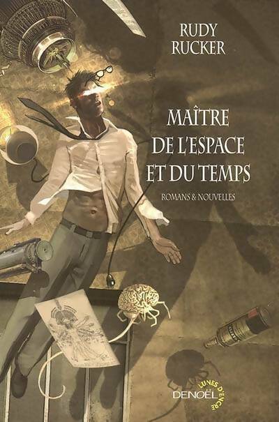Livrenpoche : Maître de l'espace et du temps - Rudy Rucker - Livre