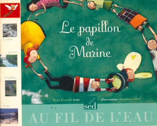 Livrenpoche : Le papillon de Marine - René Escudié - Livre