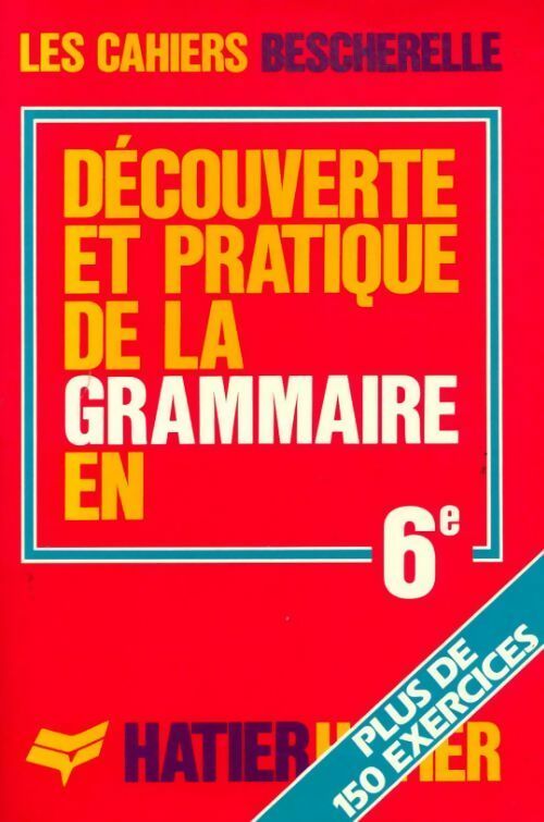 Livrenpoche : Découverte et pratique de la grammaire en 6e - Collectif - Livre