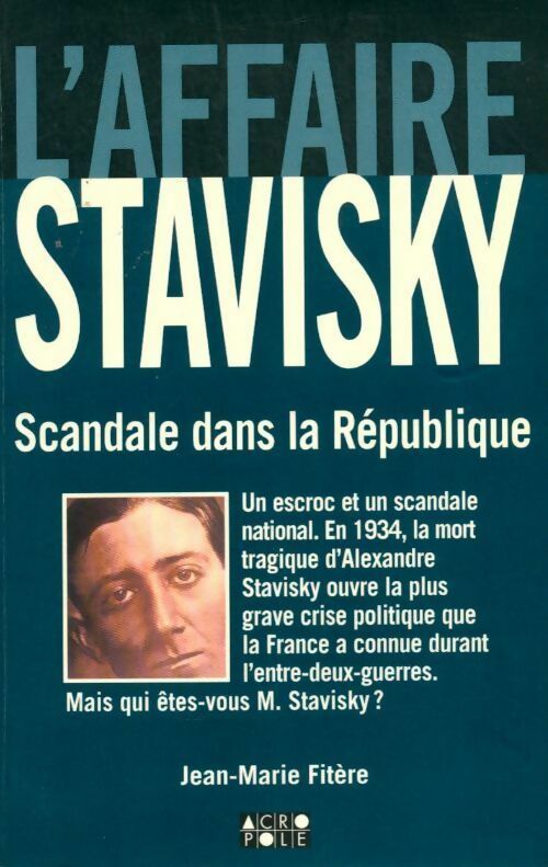 Livrenpoche : L'affaire Stavisky - Jean-Marie Fitère - Livre