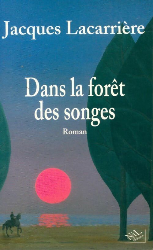 Livrenpoche : Dans la forêt des songes - Jacques Lacarrière - Livre