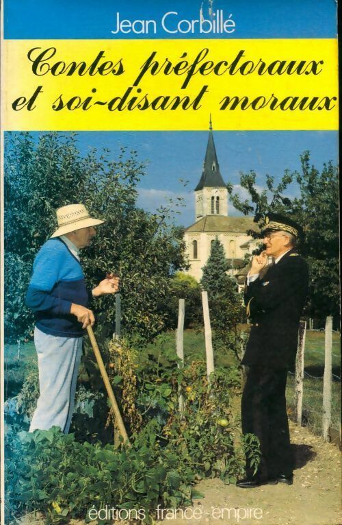 Livrenpoche : Contes préfectoraux et soi-disant moraux - Jean Corbillé - Livre