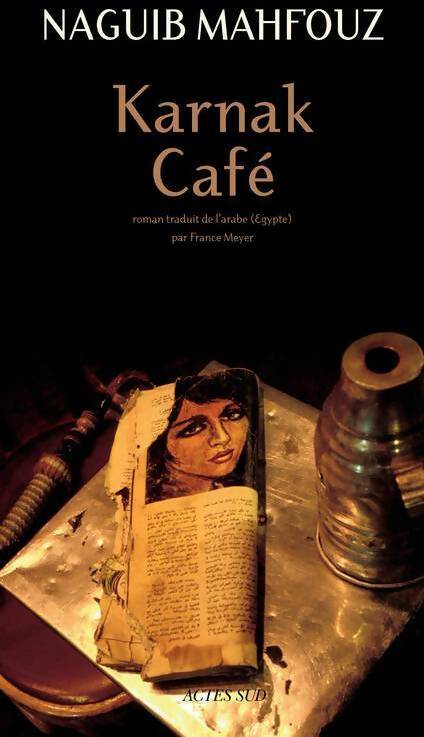 Livrenpoche : Karnak Café - Naguib Mahfouz - Livre