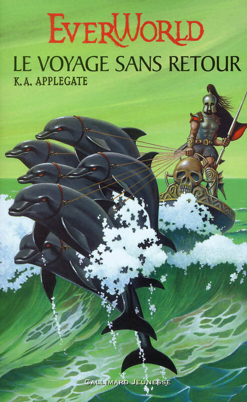 Livrenpoche : Ever world Tome III : Le voyage sans retour - Katherine Alice Applegate - Livre