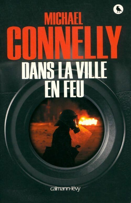 Livrenpoche : Dans la ville en feu - Michael Connelly - Livre