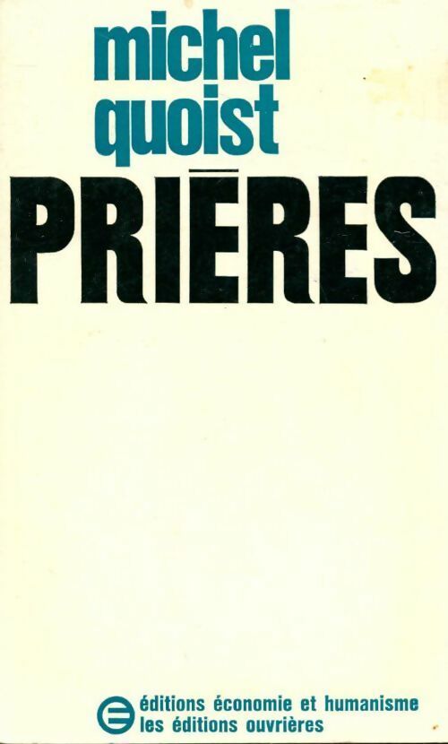 Livrenpoche : Prières - Michel Quoist - Livre
