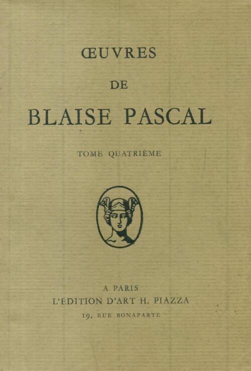 Livrenpoche : Oeuvres Tome IV - Blaise Pascal - Livre