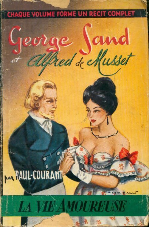 Livrenpoche : Georges Sand et Alfred de Musset - Paul-Courant - Livre