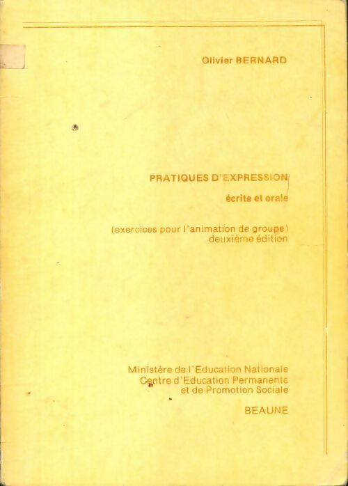 Livrenpoche : Pratiques d'expression écrite et orale - Olivier Bernard - Livre
