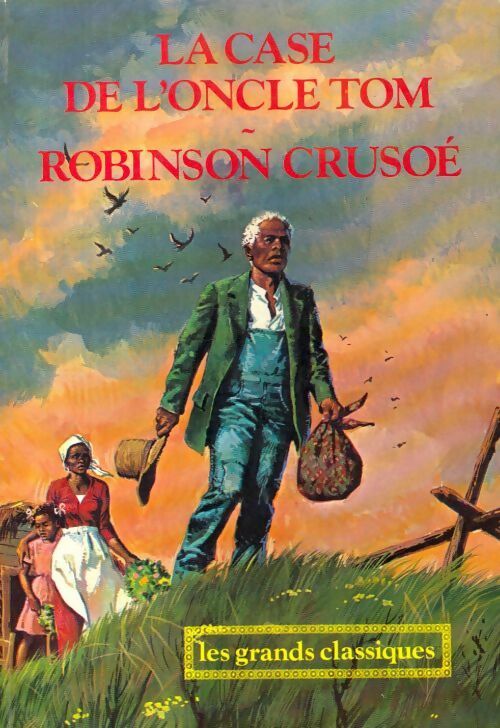 Livrenpoche : La case de l'oncle Tom / Robinson Crusoé - Collectif - Livre