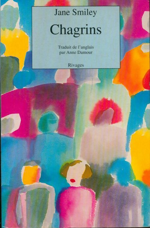 Livrenpoche : Chagrins - Jane Smiley - Livre
