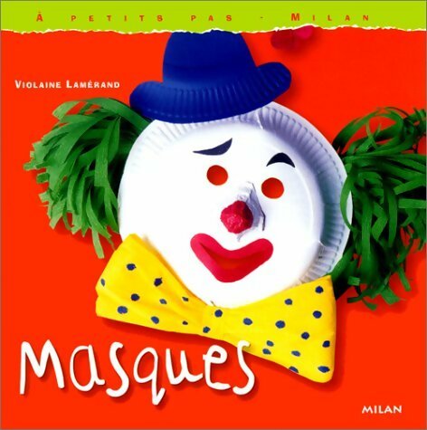 Livrenpoche : Masques - Violaine Lamérand - Livre