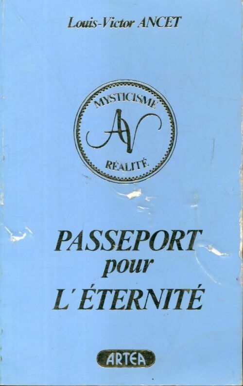 Livrenpoche : Passeport pour l'éternité - Louis-Victor Ancet - Livre