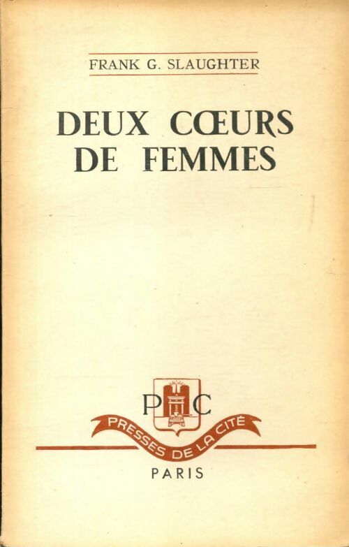 Livrenpoche : Deux coeurs de femmes - Frank Gill Slaughter - Livre
