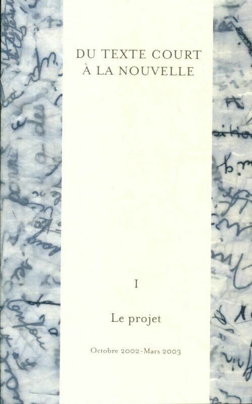 Livrenpoche : Du texte court à la nouvelle - Collectif - Livre