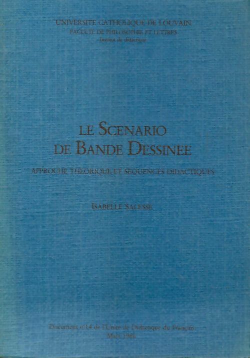 Le scénario de bande dessinée - Isabelle Salesse -  Unité de didactique du Français - Livre