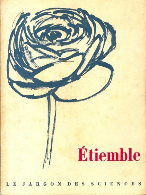 Livrenpoche : Le jargon des sciences - Etiemble - Livre