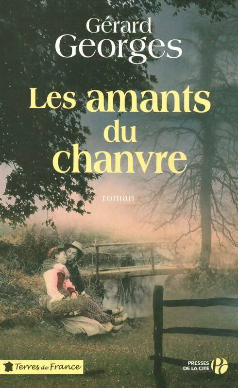 Livrenpoche : Les amants du chanvre - Gérard Georges - Livre