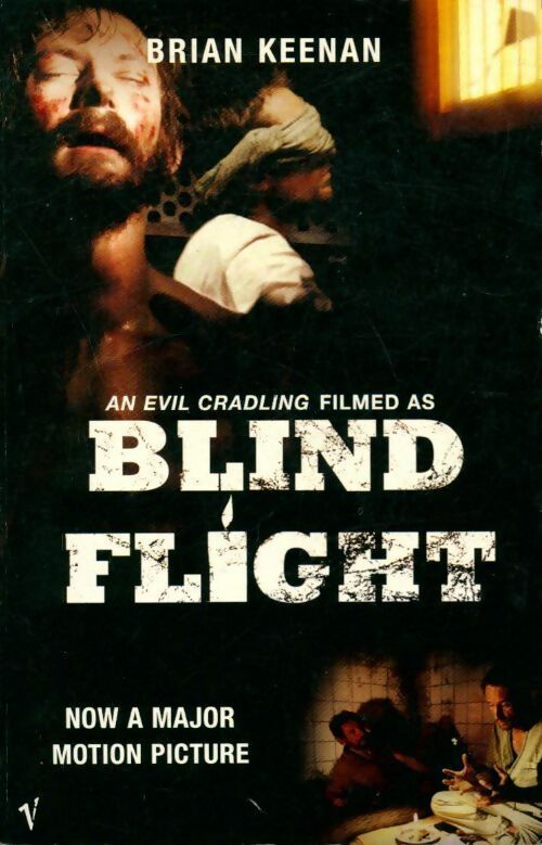 Livrenpoche : An evil cradling filmed as blind flight - Brian Keenan - Livre