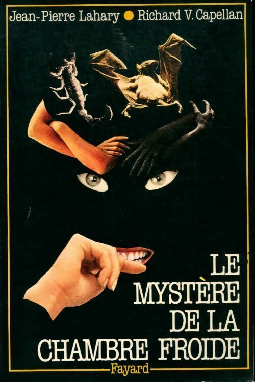 Livrenpoche : Le mystère de la chambre froide - Jean-Pierre Lahary - Livre