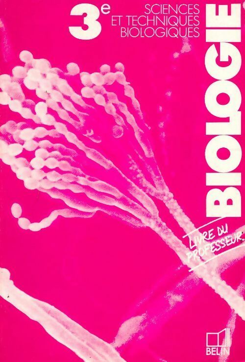 Livrenpoche : Biologie 3e. Livre du professeur - Collectif - Livre