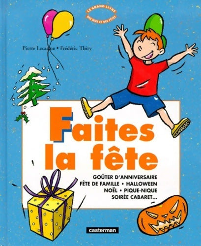 Faites la fête - Pierre Lecarme -  Activités-Loisirs - Livre