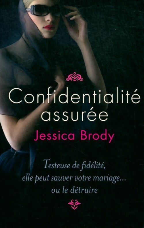 Livrenpoche : Confidentialité assurée - Jessica Brody - Livre