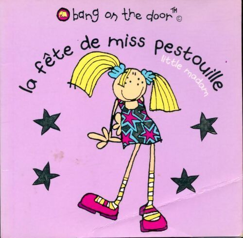 Livrenpoche : La fête de miss Pestouille - Anonyme - Livre