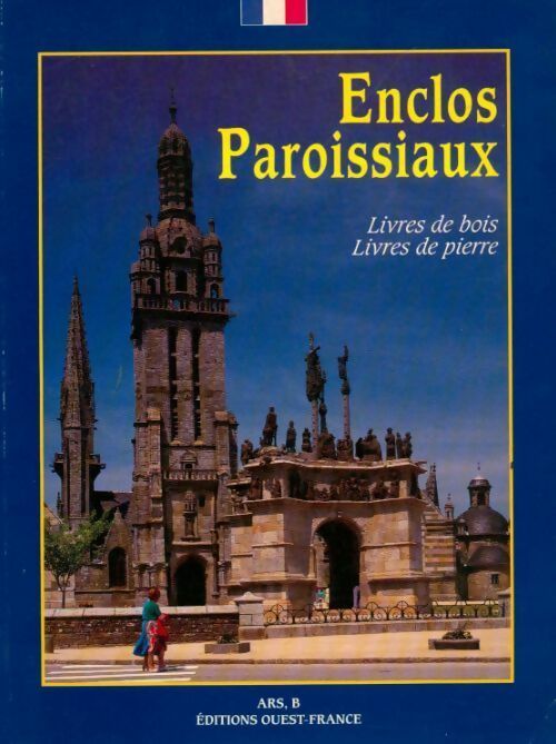 Livrenpoche : Enclos paroissiaux. Livres de bois, livres de pierre - Collectif - Livre