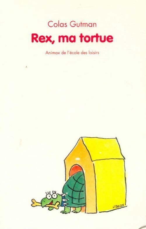 Livrenpoche : Rex, ma tortue - Colas Gutman - Livre