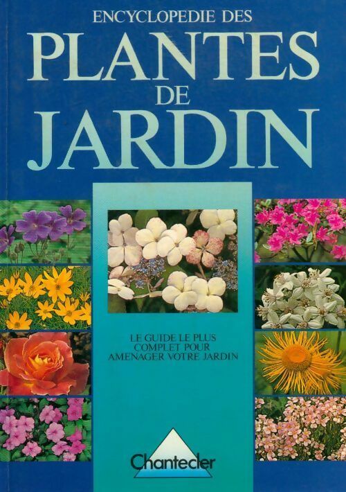Livrenpoche : Encyclopédie des plantes de jardin - Collectif - Livre
