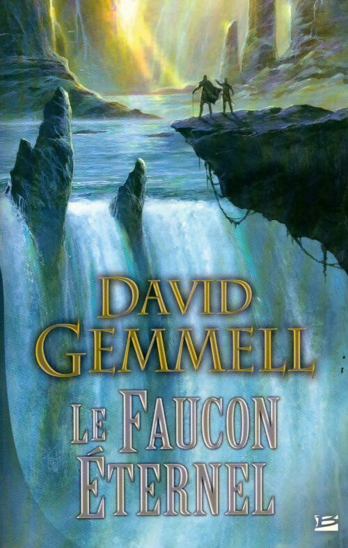 Livrenpoche : Le faucon éternel - David Gemmell - Livre