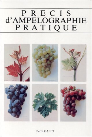 Livrenpoche : Précis d'ampélographie pratique - Pierre Galet - Livre