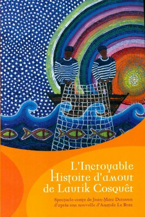 Livrenpoche : L'incroyable histoire d'amour de Lautik Cosquêt - Jean-Marc Derouen - Livre