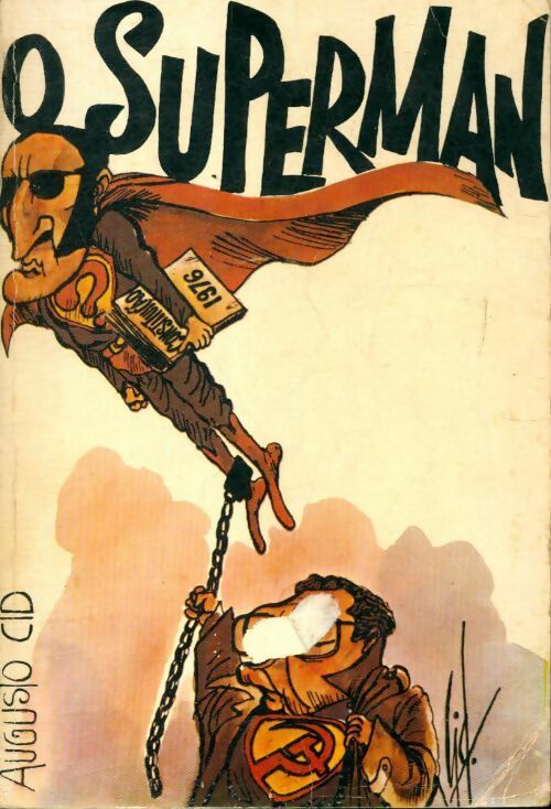 Livrenpoche : O Superman - Auguso Cid - Livre