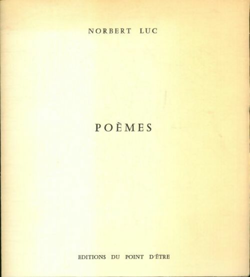 Livrenpoche : Poèmes - Norbert Luc - Livre