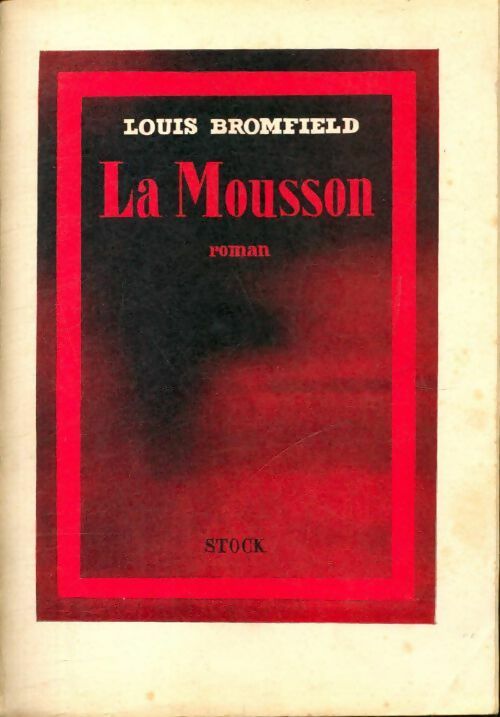 Livrenpoche : La mousson - Louis Bromfield - Livre