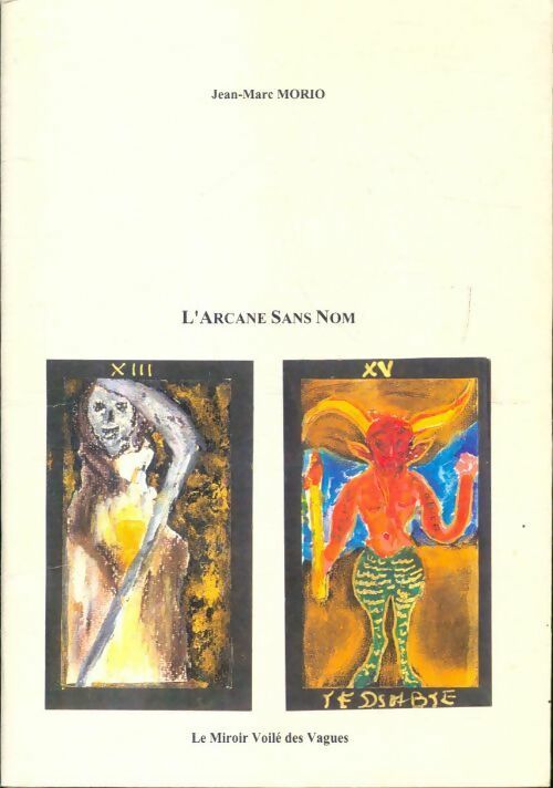 L'Arcane sans nom - Jean-Marc Morio -  Le miroir voilé des vagues GF - Livre