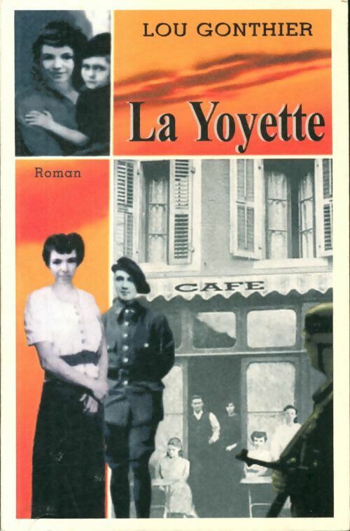 La Yoyette - Lou Gonthier -  Compte d'auteur GF - Livre